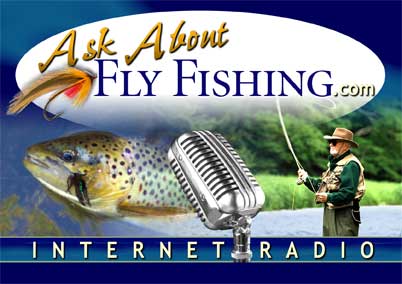 Ask About Fly Fishing with Roger Maves (WFS 175) ask about fly fishing