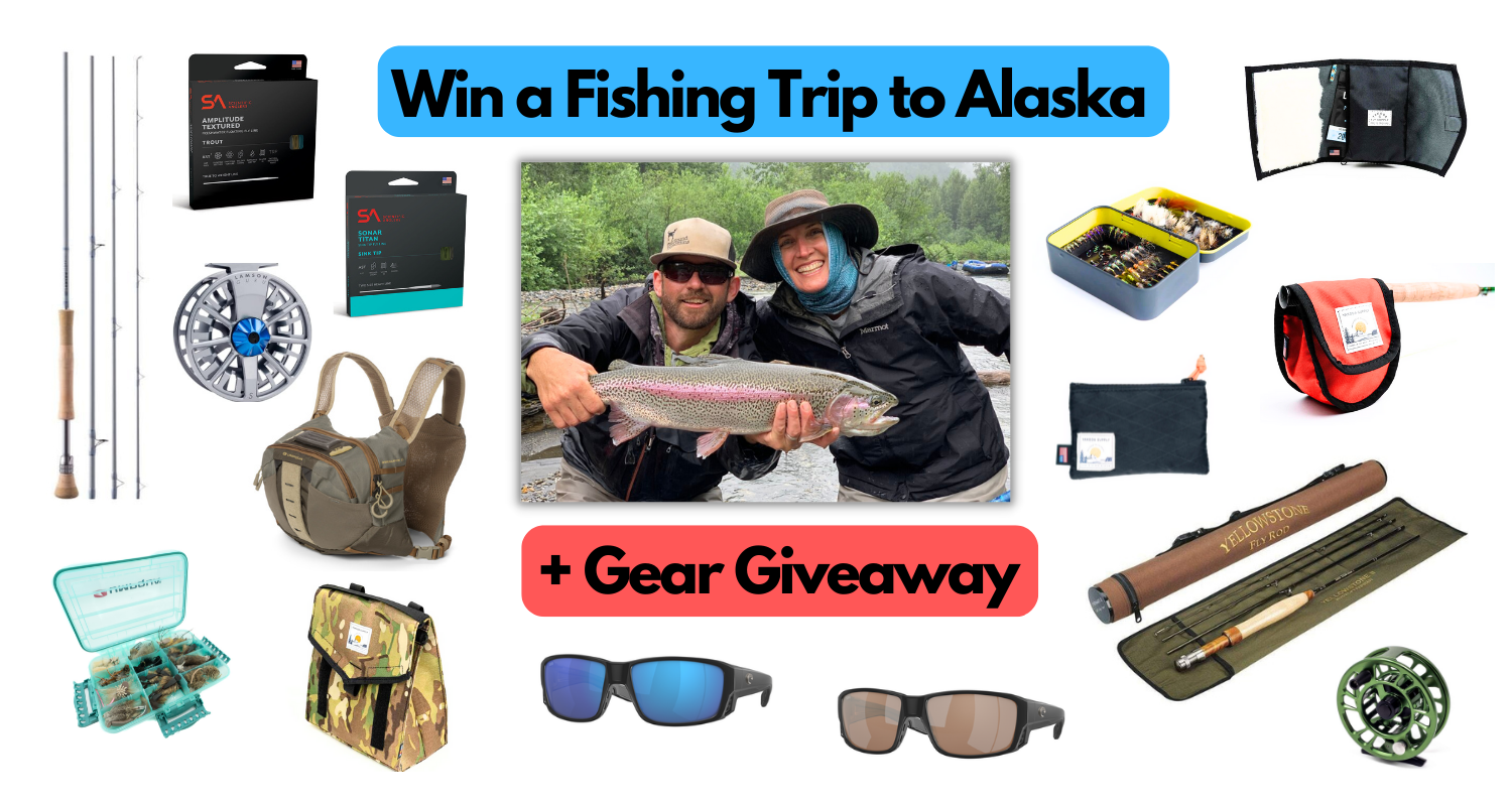 win a fly fishing trip to alaska