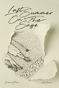 last summer on the sage