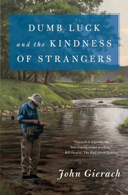 dumb luck and the kindness of strangers