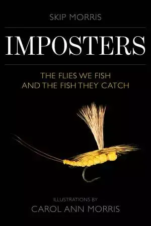 Imposters-the-flies-we-fish-and-the-fish-they-catch.webp